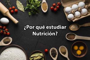 Por qué estudiar nutrición y dietética.